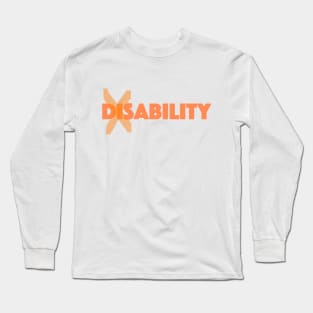 Not placing the "dis" in my ability. Long Sleeve T-Shirt